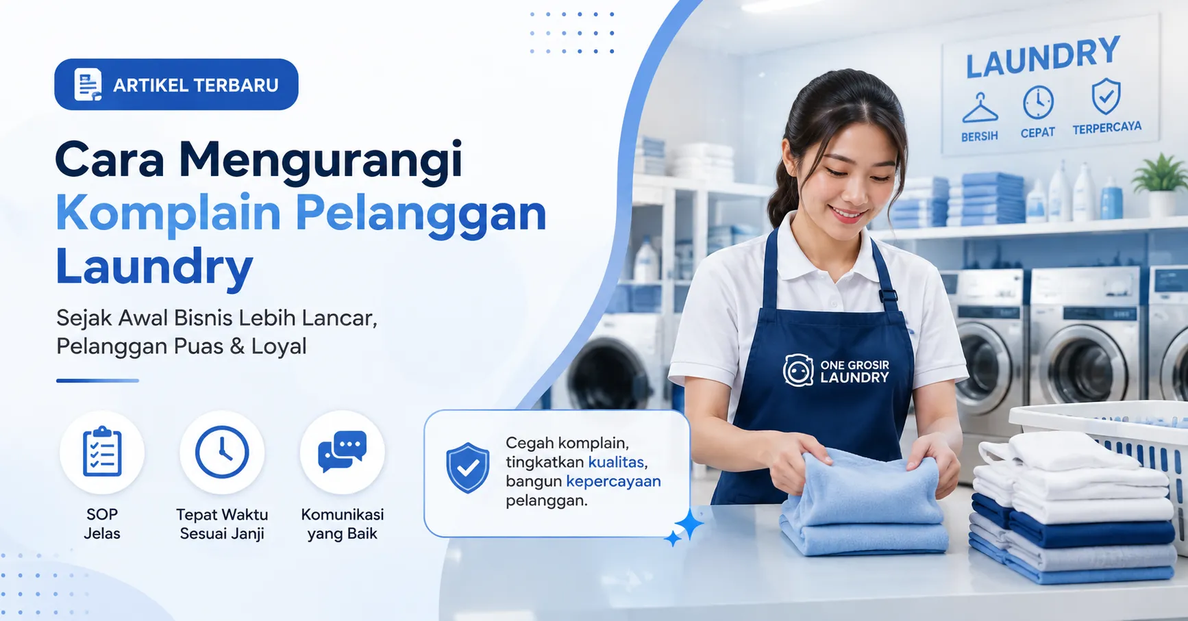 Cara Mengurangi Komplain Pelanggan Laundry Sejak Awal